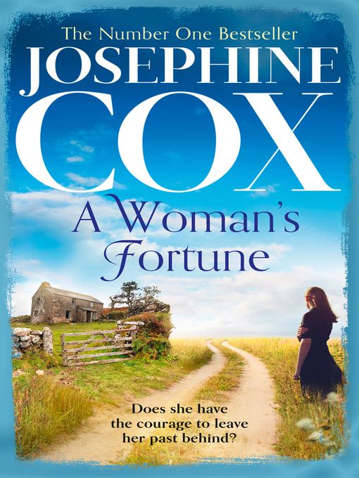 Title details for A Woman's Fortune by Josephine Cox - Wait list